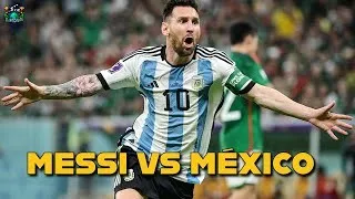 Messi - Argentina VS Mexico - 2022-11-26